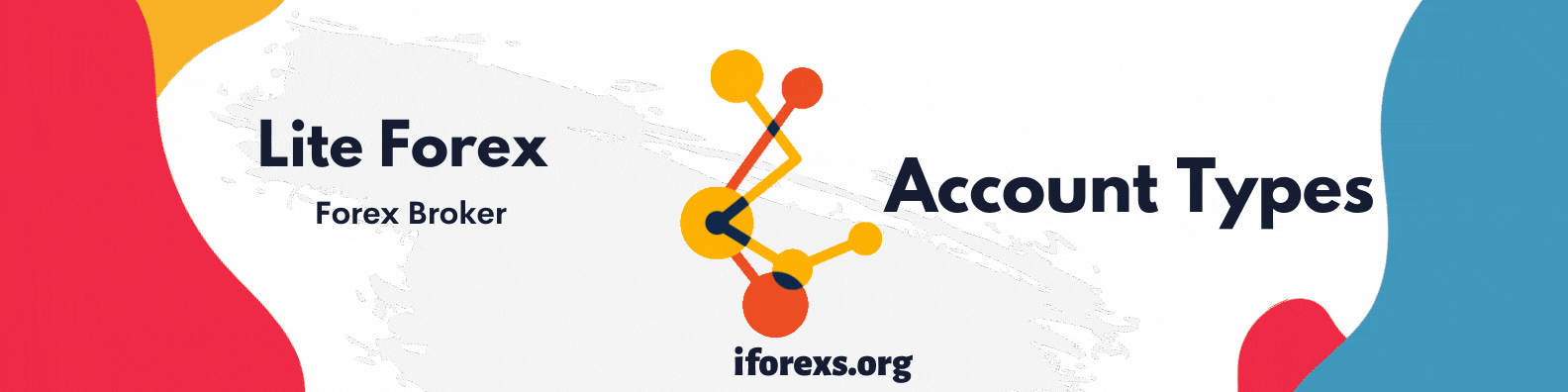 Lite Forex Account Types